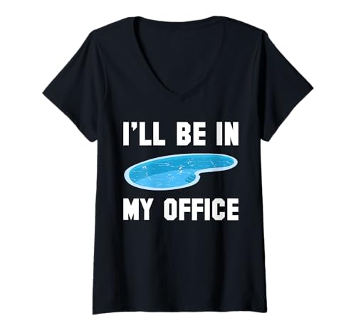 Damen Ill Be In My Office Pool Guy Pool Cleaner T-Shirt mit V-Ausschnitt Damen Ill Be In My Office Pool Guy Pool Cleaner T-Shirt mit V-Ausschnitt von Poolreinigung Poolpfleger Designs