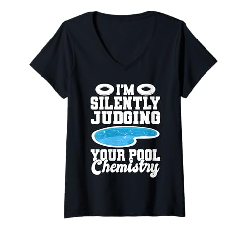 Damen Im Silently Judging Your Pool Chemistry Pool Guy T-Shirt mit V-Ausschnitt Damen Im Silently Judging Your Pool Chemistry Pool Guy T-Shirt mit V-Ausschnitt von Poolreinigung Poolpfleger Designs