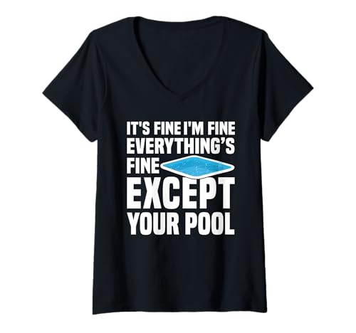 Damen Its Fine Im Fine Everythings Fine Pool Guy Pool Cleaner T-Shirt mit V-Ausschnitt Damen Its Fine Im Fine Everythings Fine Pool Guy Pool Cleaner T-Shirt mit V-Ausschnitt von Poolreinigung Poolpfleger Designs