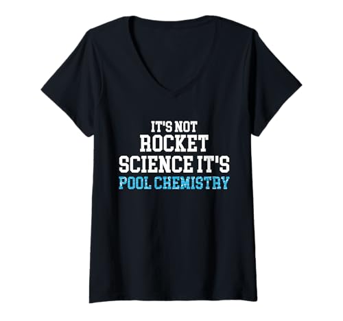 Damen Its Not Rocket Science Its Pool Chemistry Pool Guy T-Shirt mit V-Ausschnitt Damen Its Not Rocket Science Its Pool Chemistry Pool Guy T-Shirt mit V-Ausschnitt von Poolreinigung Poolpfleger Designs