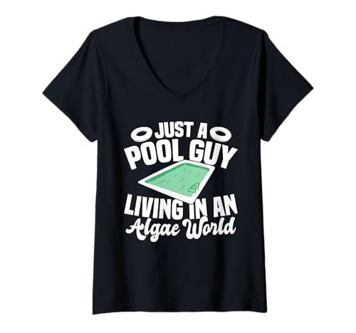 Damen Just A Pool Guy Living In A Algea World Pool Guy T-Shirt mit V-Ausschnitt Damen Just A Pool Guy Living In A Algea World Pool Guy T-Shirt mit V-Ausschnitt von Poolreinigung Poolpfleger Designs