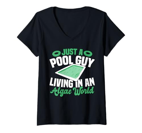 Damen Just A Pool Guy Living In A Algea World Pool Guy T-Shirt mit V-Ausschnitt Damen Just A Pool Guy Living In A Algea World Pool Guy T-Shirt mit V-Ausschnitt von Poolreinigung Poolpfleger Designs
