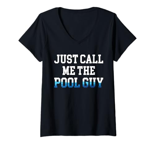 Damen Just Call Me The Pool Guy Pool Cleaner T-Shirt mit V-Ausschnitt Damen Just Call Me The Pool Guy Pool Cleaner T-Shirt mit V-Ausschnitt von Poolreinigung Poolpfleger Designs