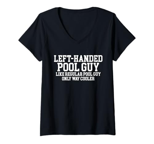 Damen Left Handed Pool Guy Definition Pool Guy Pool Cleaner T-Shirt mit V-Ausschnitt Damen Left Handed Pool Guy Definition Pool Guy Pool Cleaner T-Shirt mit V-Ausschnitt von Poolreinigung Poolpfleger Designs