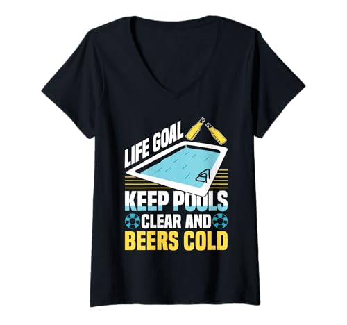 Damen Life Goal Keep Pools Clear And Beers Cold Pool Guy T-Shirt mit V-Ausschnitt Damen Life Goal Keep Pools Clear And Beers Cold Pool Guy T-Shirt mit V-Ausschnitt von Poolreinigung Poolpfleger Designs