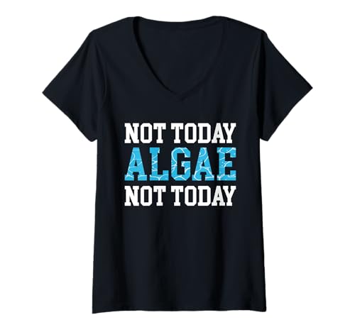 Damen Not Today Algea Not Today Pool Guy Pool Cleaner T-Shirt mit V-Ausschnitt von Poolreinigung Poolpfleger Designs