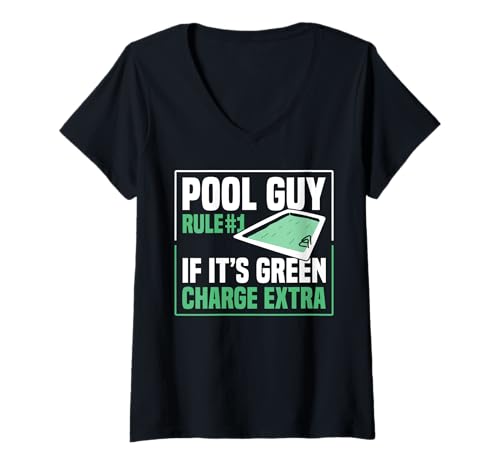 Damen Pool Guy Rule 1 If Its Green Charge Extra T-Shirt mit V-Ausschnitt Damen Pool Guy Rule 1 If Its Green Charge Extra T-Shirt mit V-Ausschnitt von Poolreinigung Poolpfleger Designs