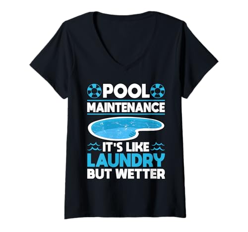 Damen Pool Maintenance Its Like Laundry But Wetter Pool Guy T-Shirt mit V-Ausschnitt Damen Pool Maintenance Its Like Laundry But Wetter Pool Guy T-Shirt mit V-Ausschnitt von Poolreinigung Poolpfleger Designs
