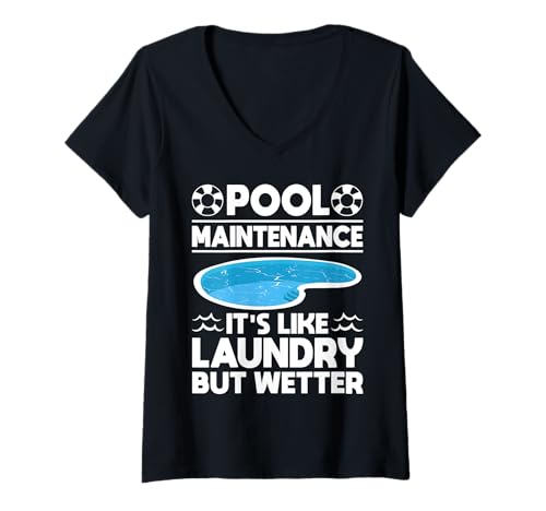 Damen Pool Maintenance Its Like Laundry But Wetter Pool Guy T-Shirt mit V-Ausschnitt Damen Pool Maintenance Its Like Laundry But Wetter Pool Guy T-Shirt mit V-Ausschnitt von Poolreinigung Poolpfleger Designs