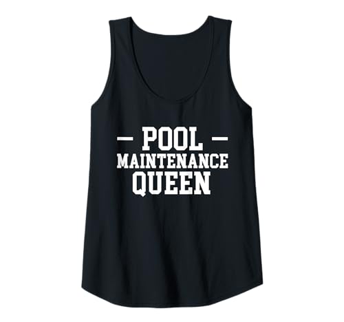Damen Pool Maintenance Queen Pool Guy Pool Cleaner Tank Top Damen Pool Maintenance Queen Pool Guy Pool Cleaner Tank Top von Poolreinigung Poolpfleger Designs