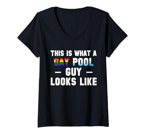 Damen This Is What A Gay Pool Guy Looks Like LGBT T-Shirt mit V-Ausschnitt Damen This Is What A Gay Pool Guy Looks Like LGBT T-Shirt mit V-Ausschnitt von Poolreinigung Poolpfleger Designs
