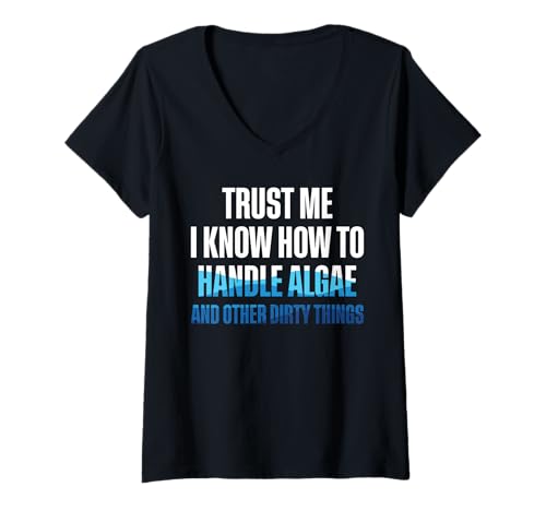 Damen Trust Me I Know How To Handle Algea Pool Guy Pool Cleaner T-Shirt mit V-Ausschnitt Damen Trust Me I Know How To Handle Algea Pool Guy Pool Cleaner T-Shirt mit V-Ausschnitt von Poolreinigung Poolpfleger Designs