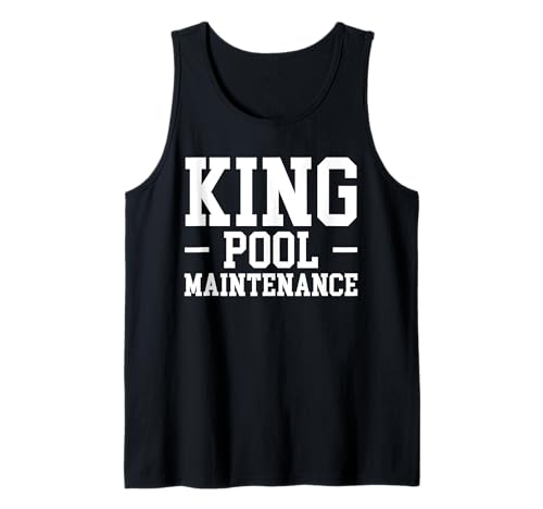 Herren King Of Pool Maintenance Pool Guy Pool Cleaner Tank Top Herren King Of Pool Maintenance Pool Guy Pool Cleaner Tank Top von Poolreinigung Poolpfleger Designs