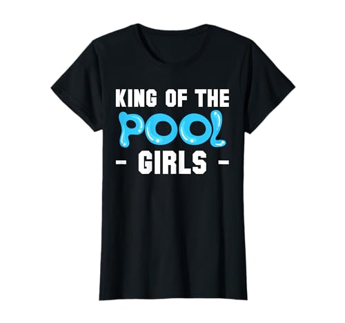 King Of The Pool Girls Pool Guy Pool Cleaner T-Shirt King Of The Pool Girls Pool Guy Pool Cleaner T-Shirt von Poolreinigung Poolpfleger Designs