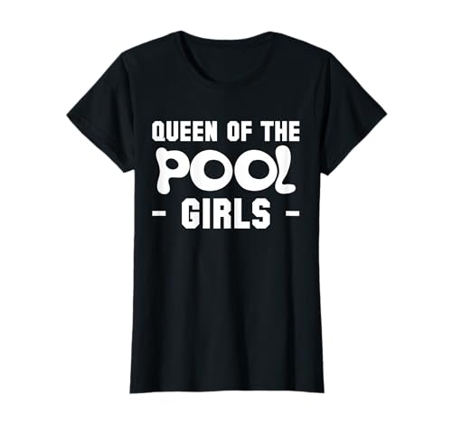 Queen Of The Pool Girls Pool Guy Pool Cleaner T-Shirt von Poolreinigung Poolpfleger Designs
