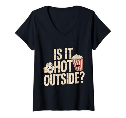 Damen is It Hot Outside Snackfilm Popcorn Witz - T-Shirt mit V-Ausschnitt Damen is It Hot Outside Snackfilm Popcorn Witz - T-Shirt mit V-Ausschnitt von Popcorn Humor Snack Witz