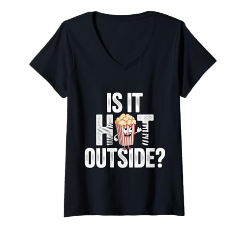 Damen is It Hot Outside Snackfilm Popcorn Witz |- T-Shirt mit V-Ausschnitt Damen is It Hot Outside Snackfilm Popcorn Witz |- T-Shirt mit V-Ausschnitt von Popcorn Humor Snack Witz
