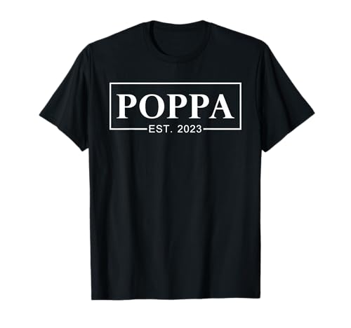 Zum ersten Mal Poppa-Geschenke für Männer Neuer Vater erwartet Poppa 2023 T-Shirt von Poppa Father's day gifts Tee