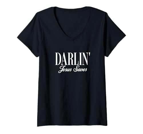 Damen Beliebte Darlin Jesus Cool Christian Funky Southern Woman T-Shirt mit V-Ausschnitt von Popular Darlin Jesus Southern Christian Girl Women