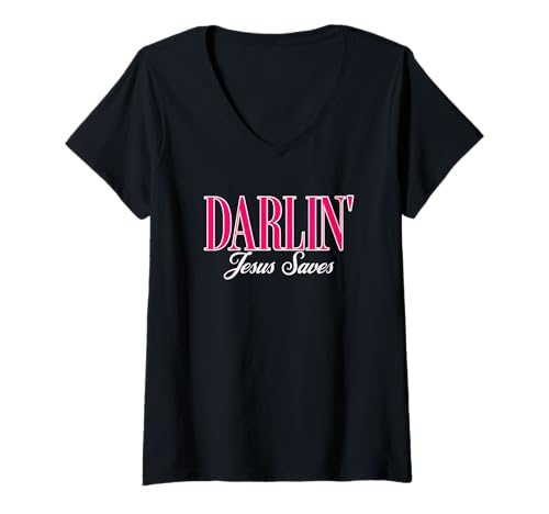 Damen Beliebte Darlin Jesus Cool Christian Funky Southern Woman T-Shirt mit V-Ausschnitt von Popular Darlin Jesus Southern Christian Girl Women