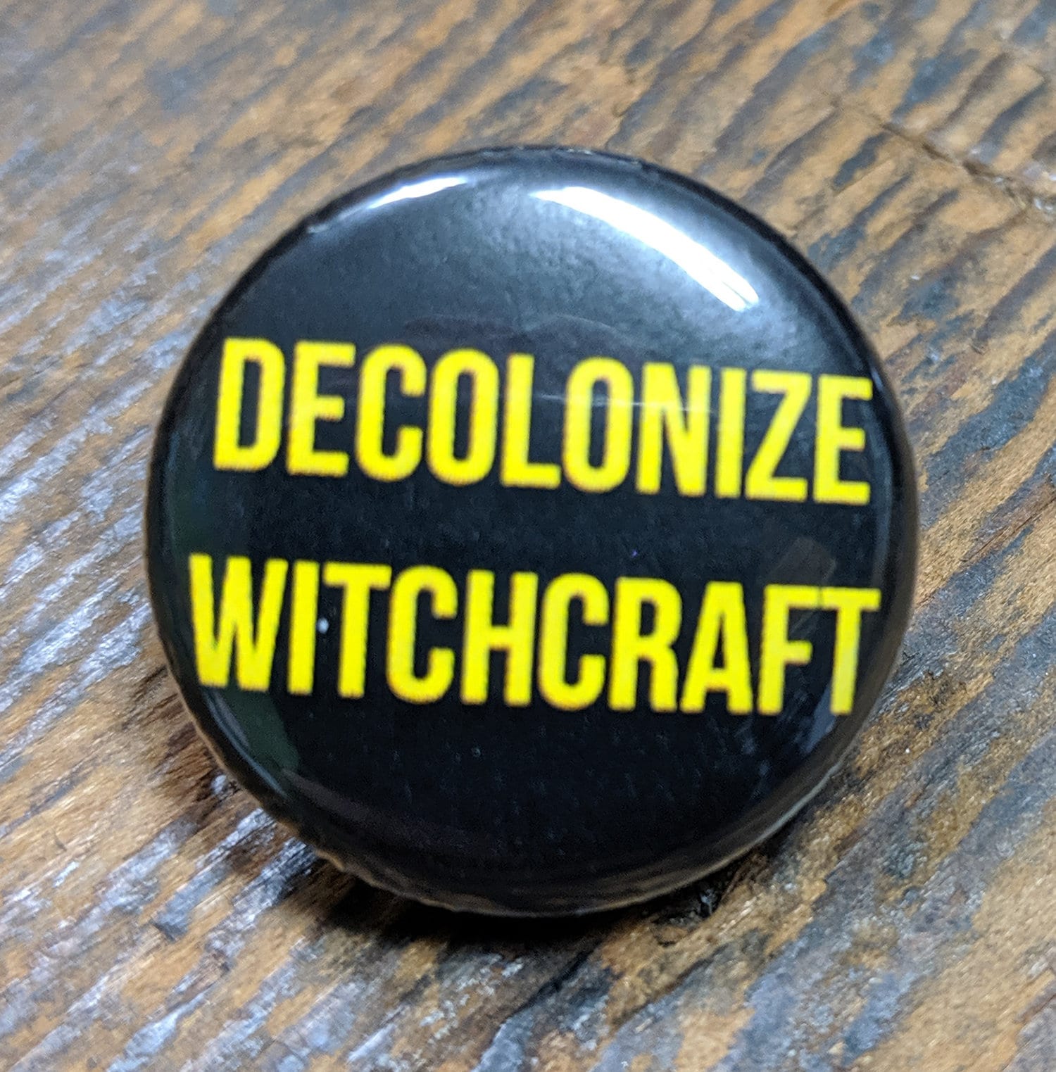Decolonzin Hexerei Button von PortlandButtonWorks