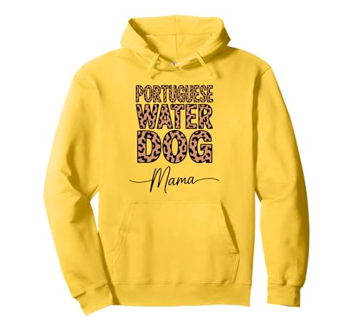 Leopardenmuster Portuguese Water Dog Mama Portie Pullover Hoodie von Portuguese Water Dog Lover Gifts