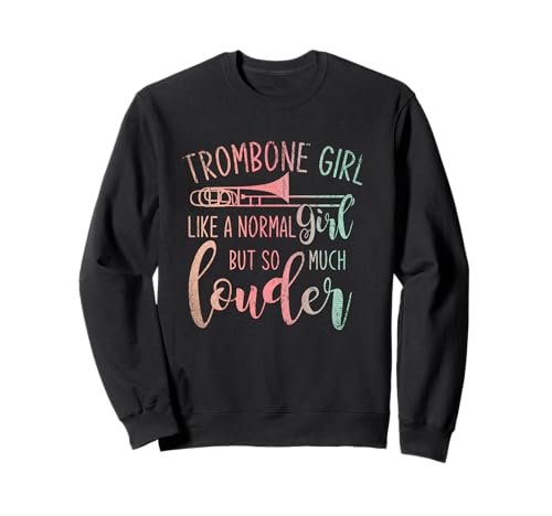 Mädchen Posaunist Geschenk Orchester Musik Posaune Sweatshirt von Posaunist Orchester Posaune Geschenk