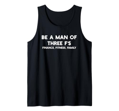 Man of 3 F's Finance Fitness Familie Minimalismus Tank Top Man of 3 F's Finance Fitness Familie Minimalismus Tank Top von Positive Mindset