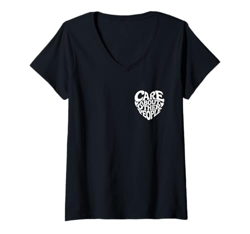 Damen Kümmere Dich um das Herz Anderer Menschen T-Shirt mit V-Ausschnitt von Positive Sayings for Teenagers