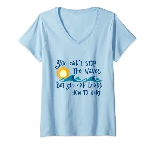 Damen Inspirierendes positives Zitat – You Can't Stop The Waves T-Shirt mit V-Ausschnitt Damen Inspirierendes positives Zitat – You Can't Stop The Waves T-Shirt mit V-Ausschnitt von Positive Thoughts