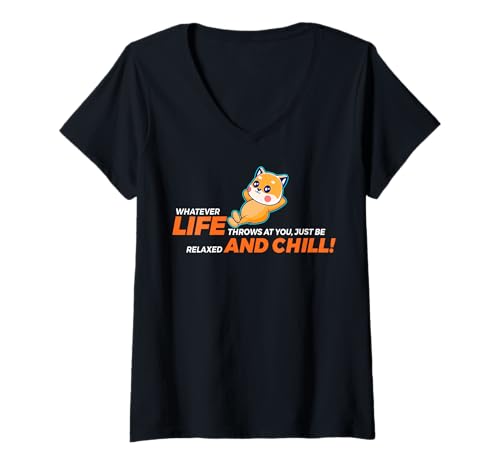 Damen Lustiger Spruch der süßen Katze - Relax and Chill T-Shirt mit V-Ausschnitt von Positive Vibes Apparel & Accessories
