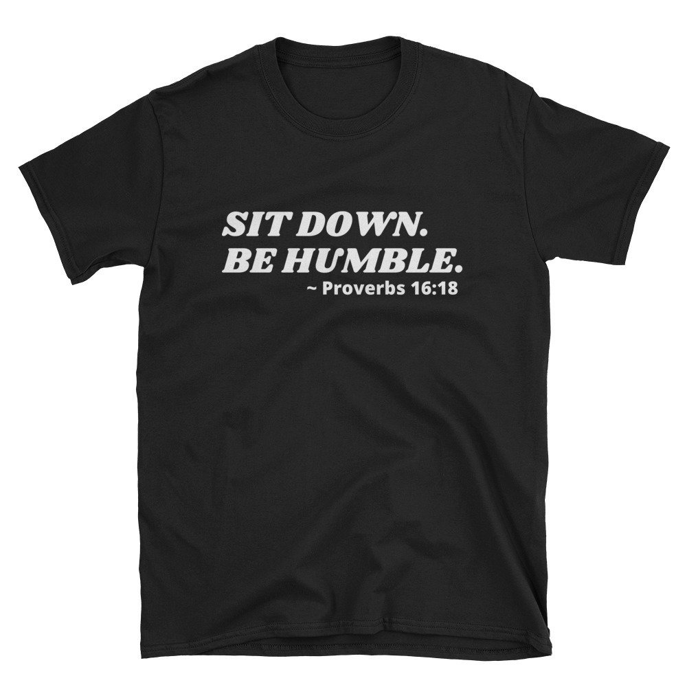 Setz Dich. Sei Demütig | Sprüche 1618 Kendrick Lamar Soul T-Shirt Schrift Unisex Setz Dich. Sei Demütig | Sprüche 1618 Kendrick Lamar Soul T-Shirt Schrift Unisex von PositivePatTees