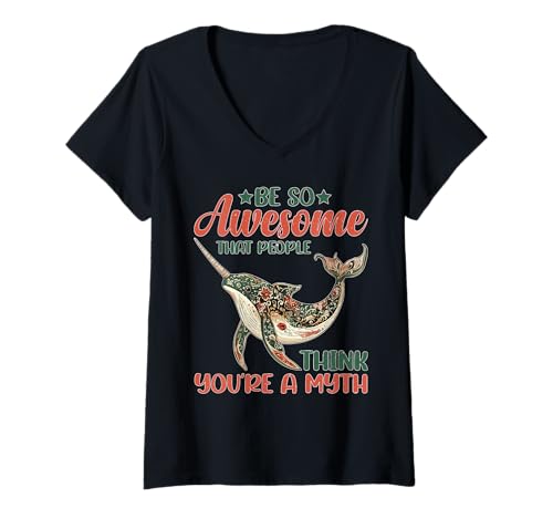 Damen Be So Awesome That People Think You're A Myth T-Shirt mit V-Ausschnitt von Positives und großartiges Selbstvertrauen
