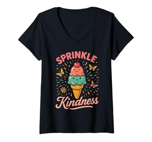 Damen Sprinkle Kindness Cute Ice Cream Cone T-Shirt mit V-Ausschnitt von Positivity Cute Ice Cream Dessert Humor Art