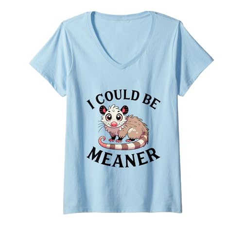 Damen Ich könnte gemeiner Sein Opossum Feral Animal Lustiger Humor Sarkastisch T-Shirt mit V-Ausschnitt Damen Ich könnte gemeiner Sein Opossum Feral Animal Lustiger Humor Sarkastisch T-Shirt mit V-Ausschnitt von Possumly Funny