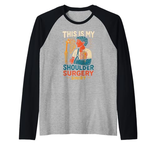 Schulterchirurgie My Surgery Shirt Fun Herren Patient Recover Raglan von Post Surgery Patient Get Well Recovery Apparel