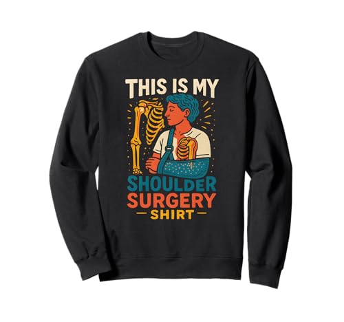 Schulterchirurgie My Surgery Shirt Fun Herren Patient Recover Sweatshirt Schulterchirurgie My Surgery Shirt Fun Herren Patient Recover Sweatshirt von Post Surgery Patient Get Well Recovery Apparel