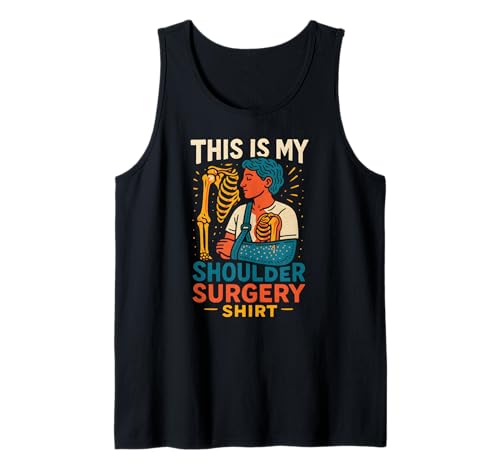Schulterchirurgie My Surgery Shirt Fun Herren Patient Recover Tank Top von Post Surgery Patient Get Well Recovery Apparel