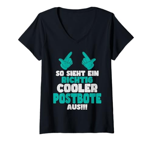 Damen So Sieht EIN Richtig Cooler Postbote Aus T-Shirt mit V-Ausschnitt Damen So Sieht EIN Richtig Cooler Postbote Aus T-Shirt mit V-Ausschnitt von Postbote Beruf Spruch