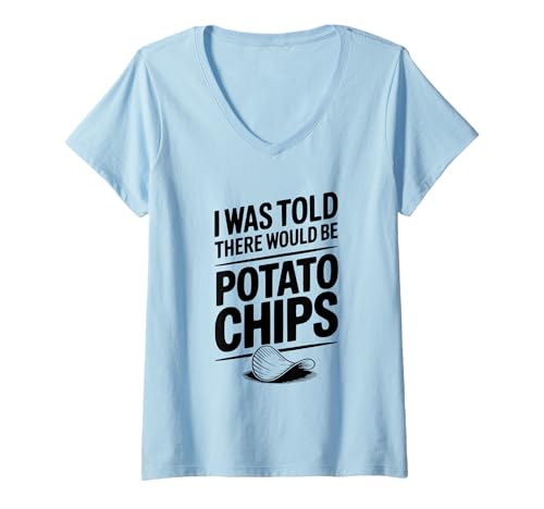 Damen Mir wurde gesagt, DASS es lustige Kartoffelchips geben würde T-Shirt mit V-Ausschnitt von Potato Chip Enthusiasts United Apparel Co.