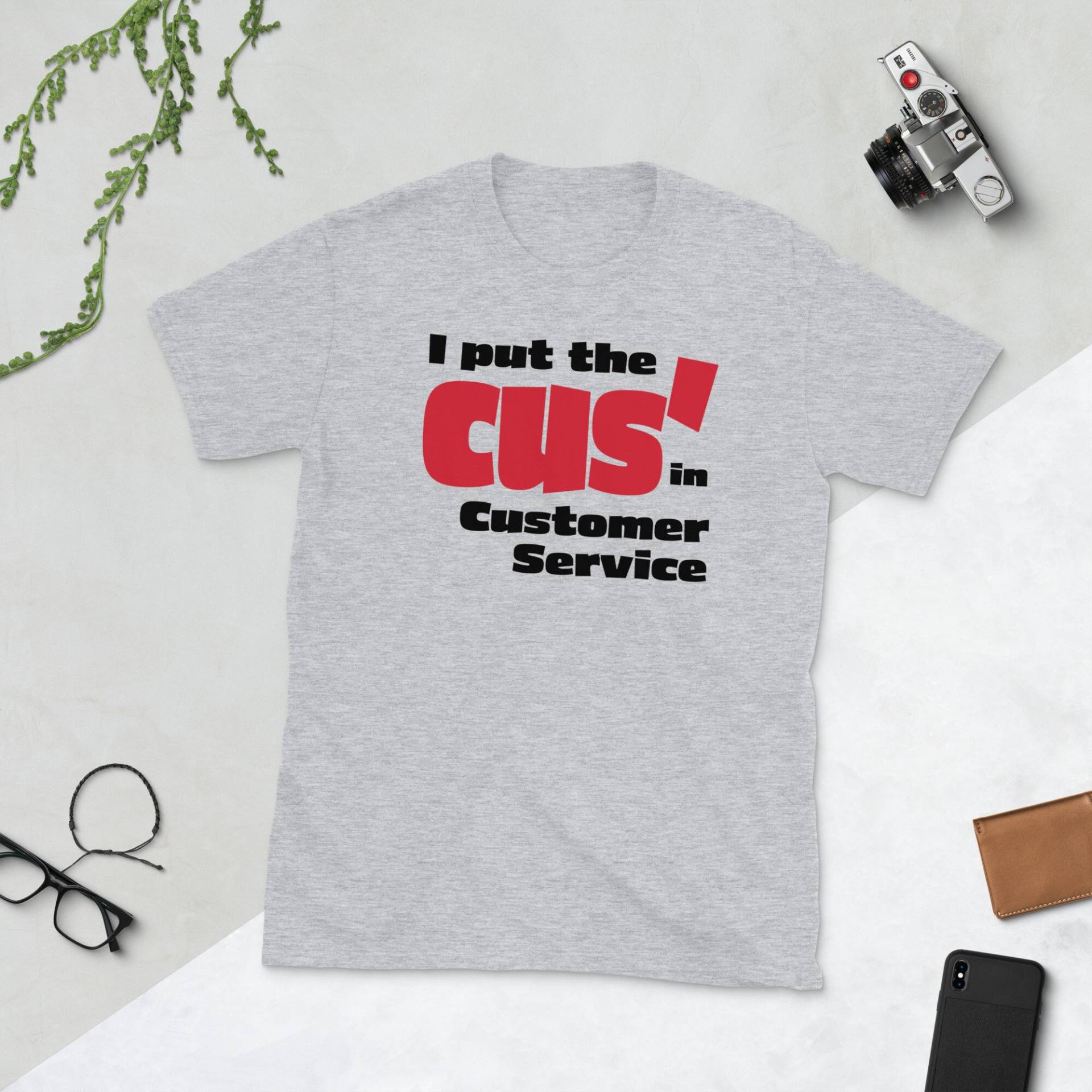 Einzelhandelsarbeiter, Girl Boss, I Put The Cus "In Kundenservice | Unisex T-Shirt von PotentQuotableShop