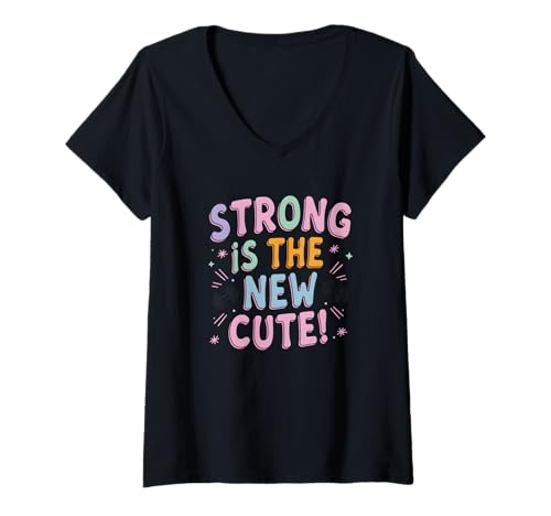 Damen Strong is The New Cute – Fun & Fierce T-Shirt mit V-Ausschnitt Damen Strong is The New Cute – Fun & Fierce T-Shirt mit V-Ausschnitt von Power & Pastels Woman Strong Positivity