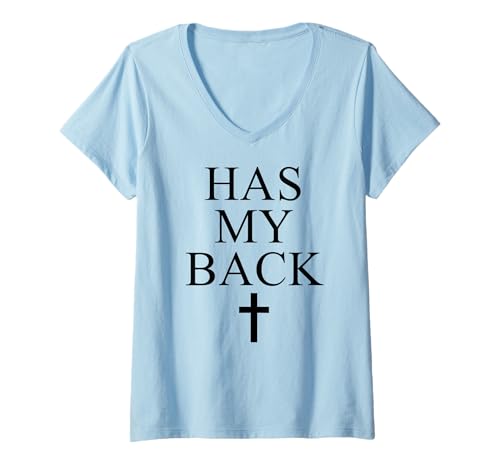 Damen Has My Back Minimalist Christian Cross Faith T-Shirt mit V-Ausschnitt von Powerful Christian Statement of Faith Jesus