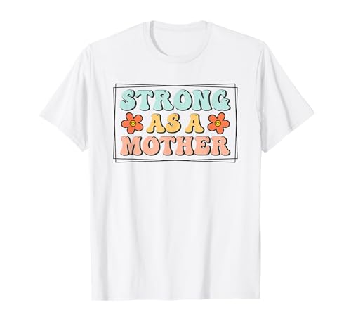 Stark wie eine Mutter - Mama Spruch T-Shirt Stark wie eine Mutter - Mama Spruch T-Shirt von Powerful Mama