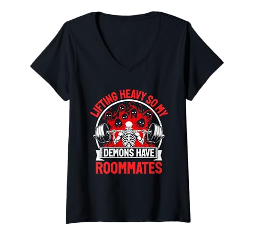 Damen Lifting Heavy So My Demons Have Roommates T-Shirt mit V-Ausschnitt von Powerlifting Humor Enthusiast Apparel