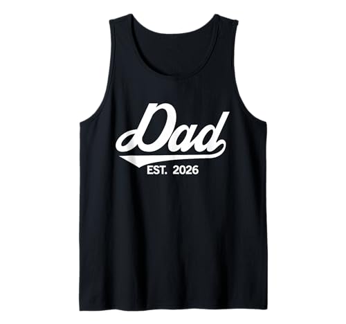 Herren Dad Est. 2026 Schwangerschaft Ankündigung Vatertag Neuer Vater Tank Top von Pregnancy Announcement Est. 2026 Gifts