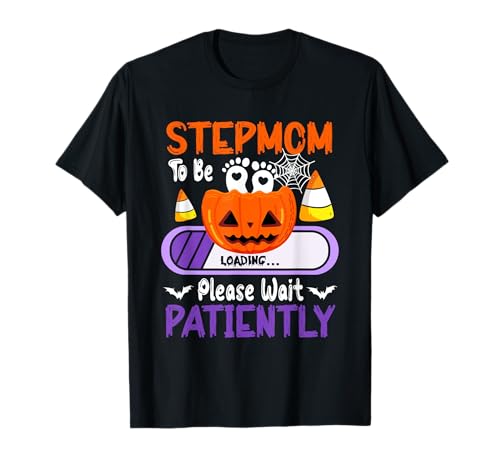 Stepmom to Be Loading Halloween Pumpkin Expecting New Baby T-Shirt von Pregnancy Announcement Halloween Costume