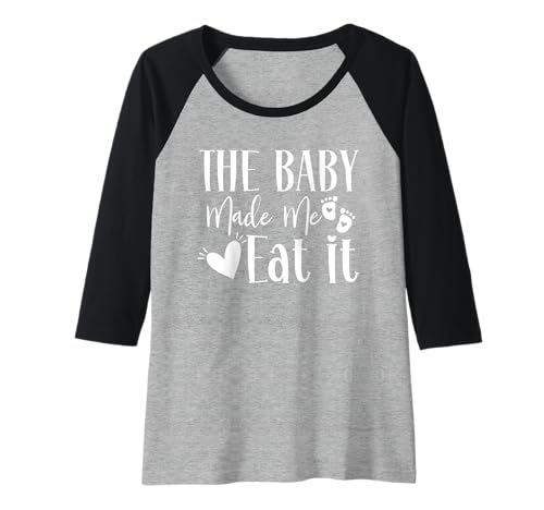 Damen The Baby Made Me Eat It Funny Mom Schwangerschaftsankündigung Raglan Damen The Baby Made Me Eat It Funny Mom Schwangerschaftsankündigung Raglan von Pregnancy Mom Announcement