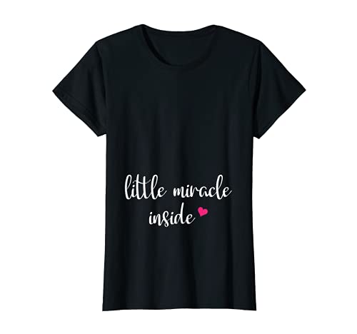 Damen Little Miracle Inside Schwangerschaft Mutter werdende Eltern Baby T-Shirt von Pregnancy Parents Gift Idea For Pregnant Women