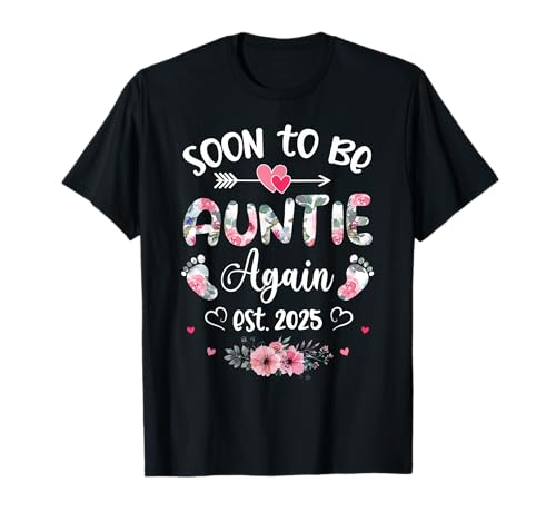 2025 zur Mama befördert, bald wieder Tante 2025 T-Shirt von Pregnancy Reveal Aunt est 2025 Mother's day